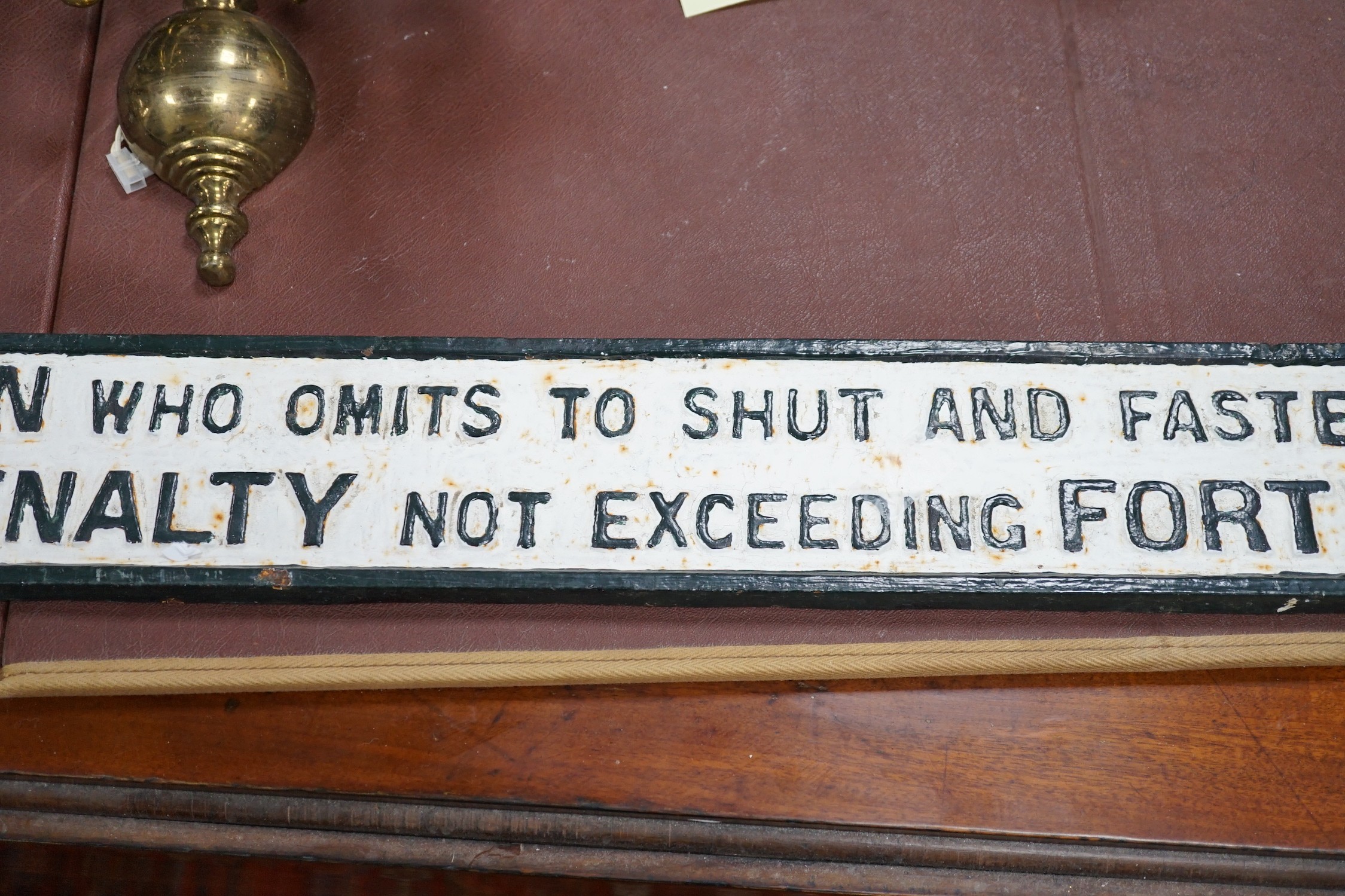 A LNER penalty gate closing metal sign, 102 wide